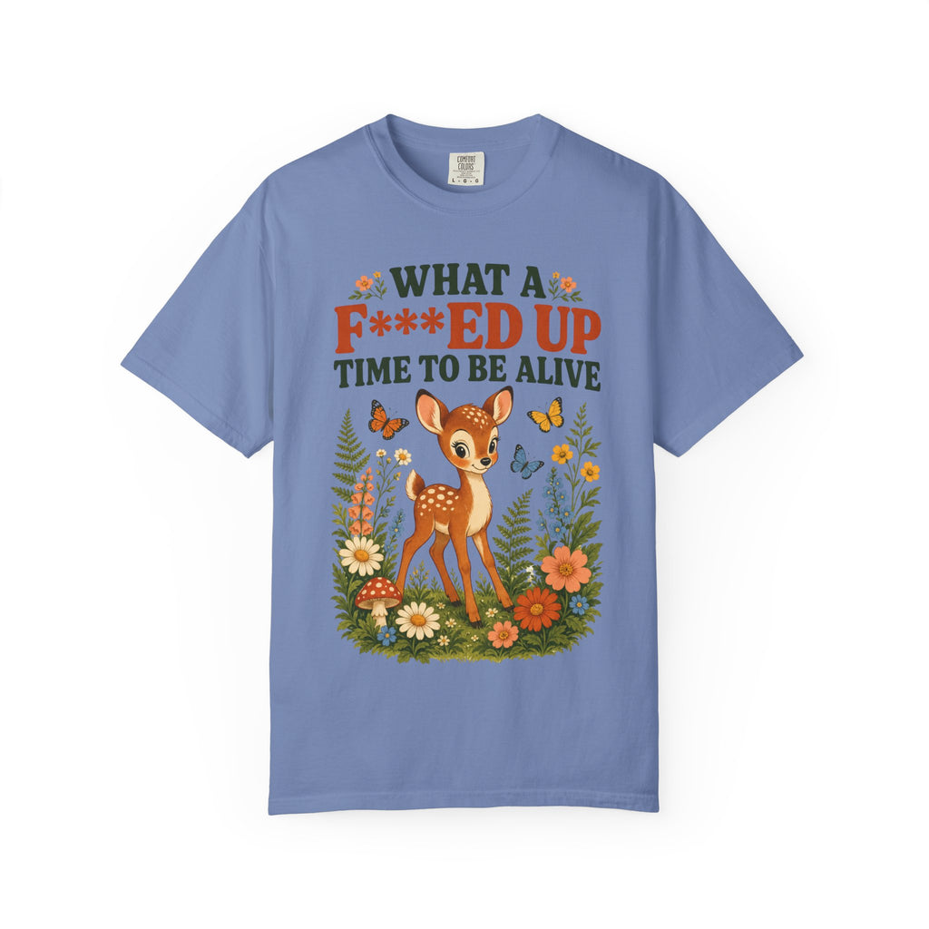 Deer - Fawn F***ed Up Time  T-Shirt
