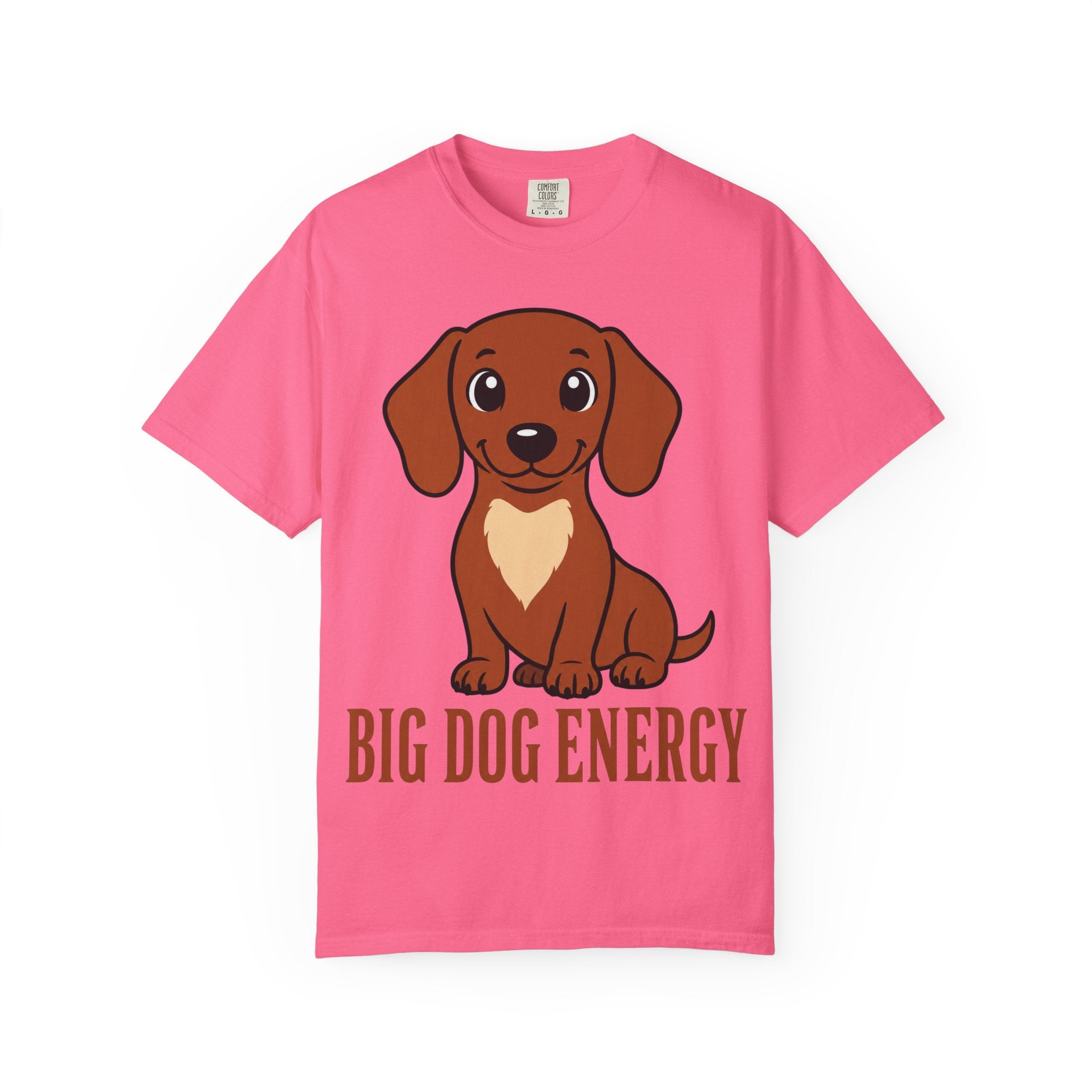 Dachshund Big Dog Energy T-Shirt