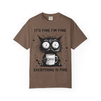 Cat - Everything Is Fine T-Shirt
