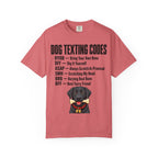 Dog Texting Codes T-Shirt