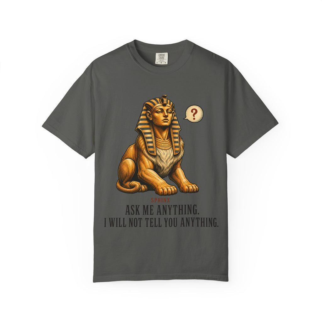 Sphinx Ask Anything T-Shirt