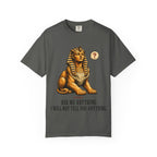 Sphinx Ask Anything T-Shirt