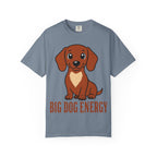 Dachshund Big Dog Energy T-Shirt
