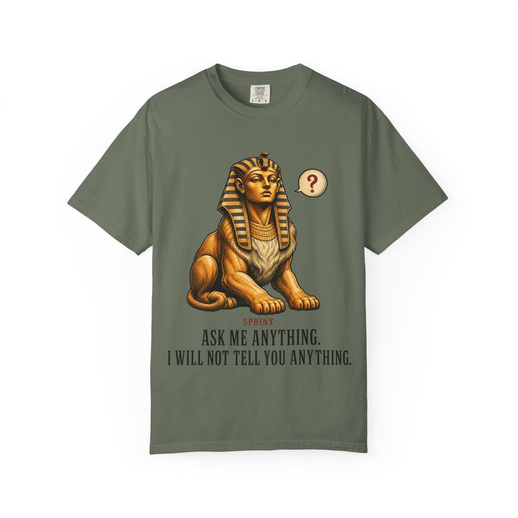 Sphinx Ask Anything T-Shirt