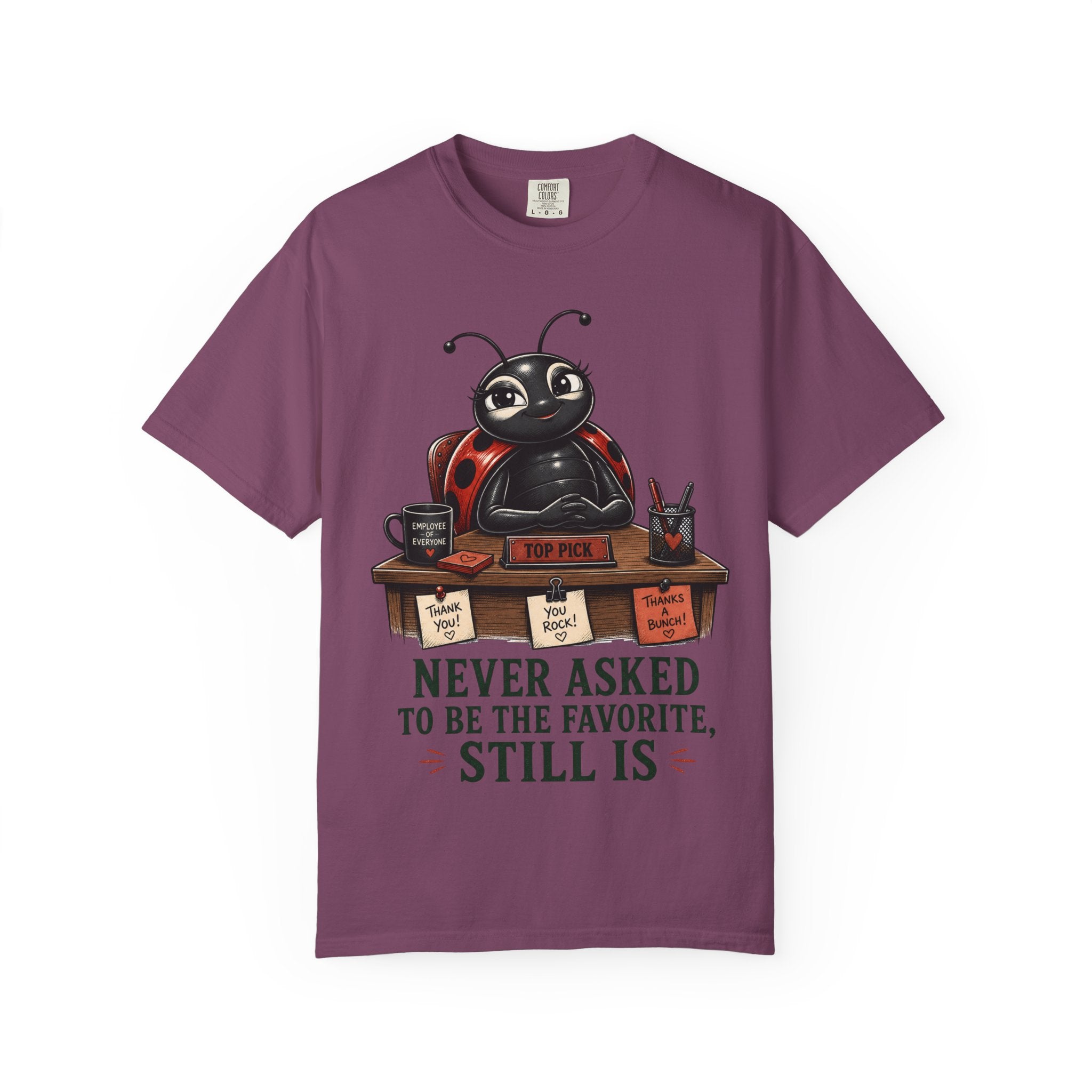 Ladybug Never Asked T-Shirt