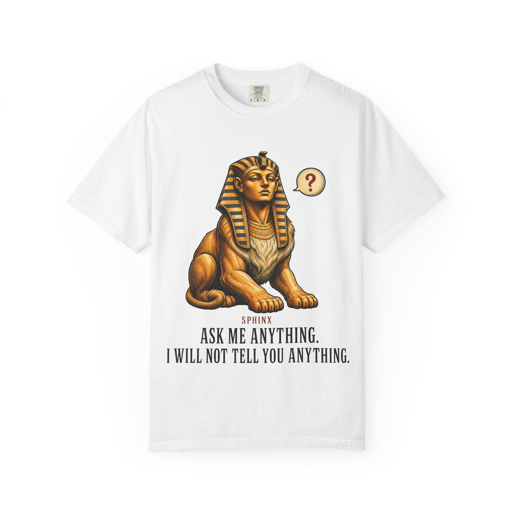Sphinx Ask Anything T-Shirt