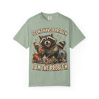 Raccoon - I Don't Have a Problem T-Shirt