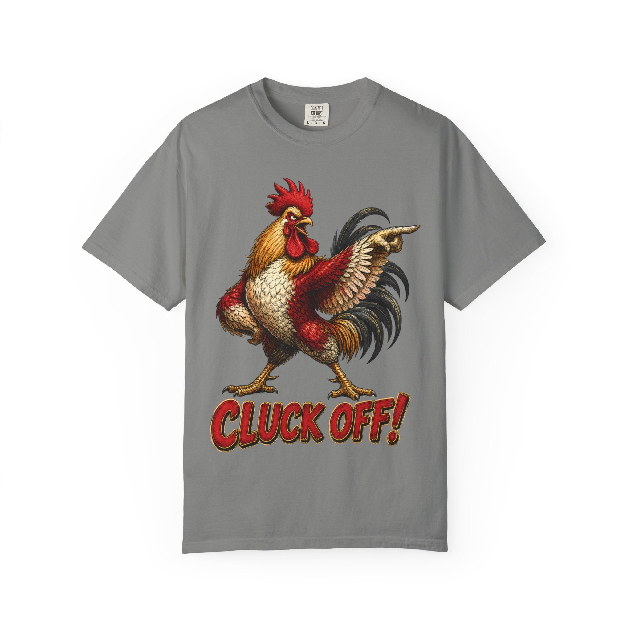Chicken - Rooster Cluck Off! T-Shirt
