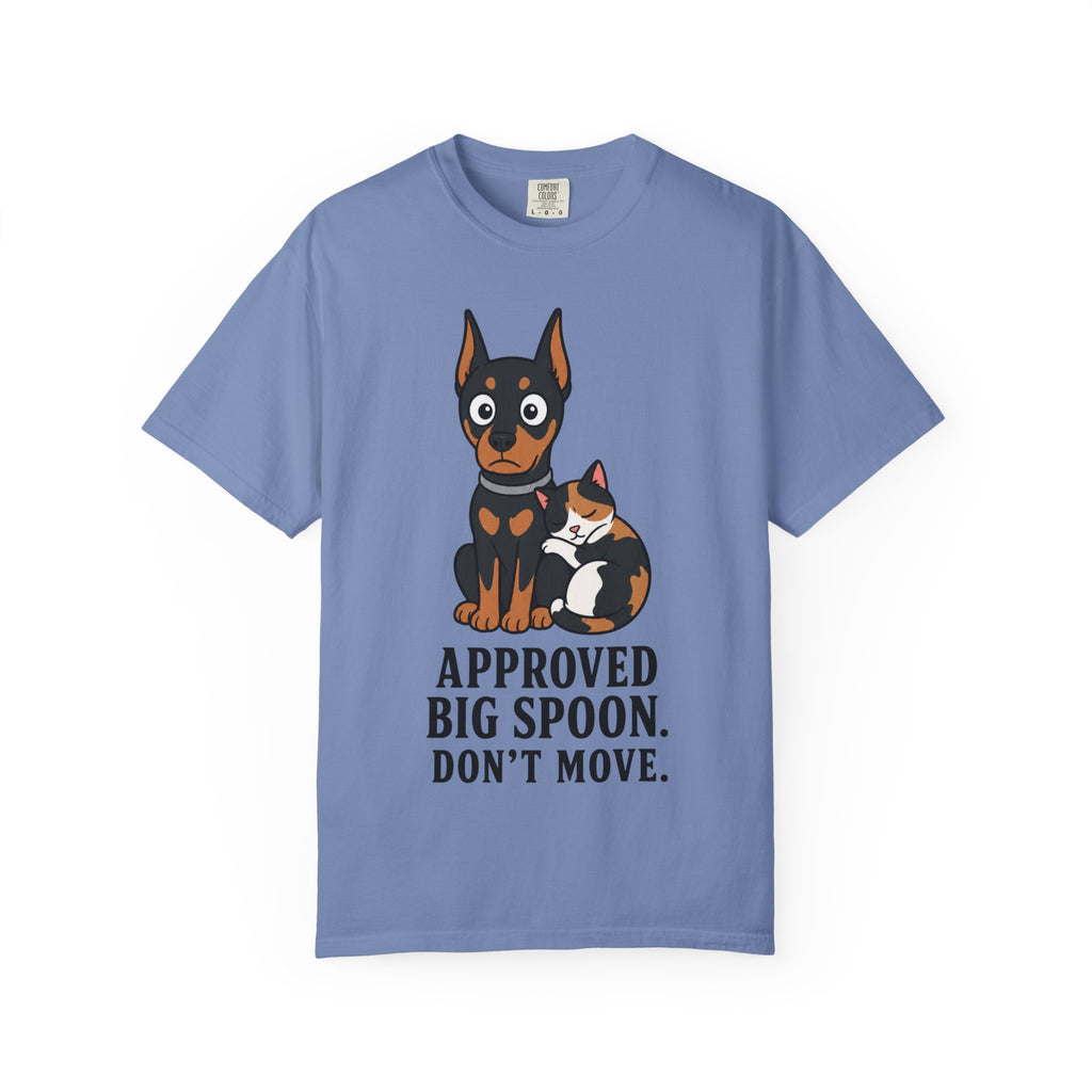 Cat & Dog - Approved Big Spoon. Don't Move T-Shirt
