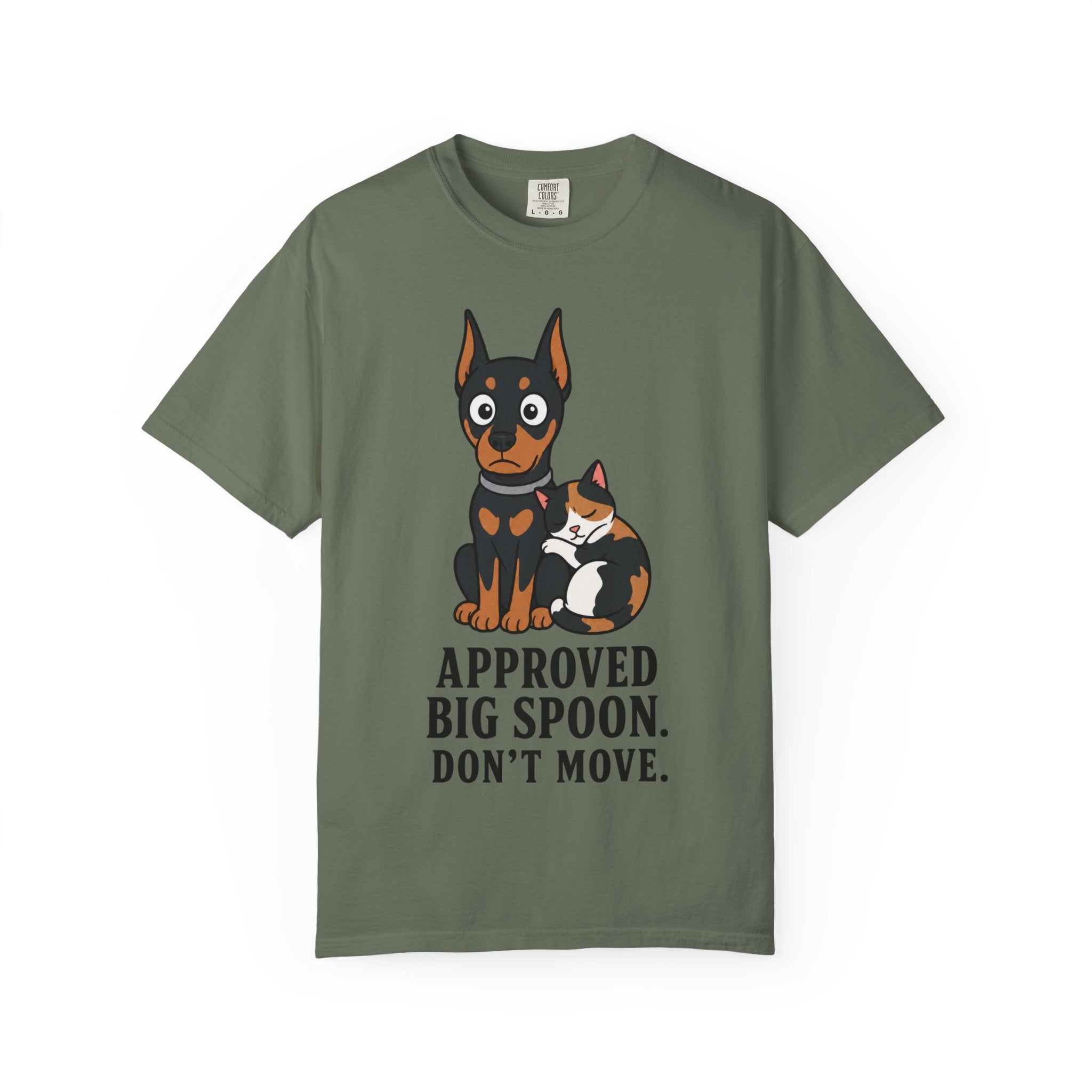 Cat & Dog - Approved Big Spoon. Don't Move T-Shirt