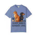 Cat & Dog Shared Address, Separate Lives T-Shirt