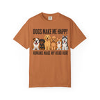 Dogs Happy - Humans Head Hurt T-Shirt