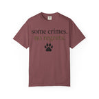 Some Crimes No Regrets T-Shirt
