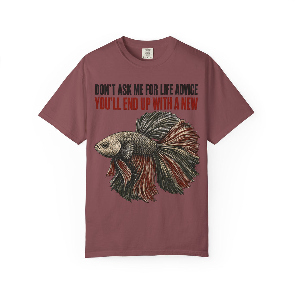 Betta Fish Life Advice T-Shirt