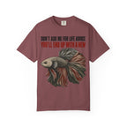 Betta Fish Life Advice T-Shirt