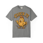 Cluck It Funny Chicken T-Shirt