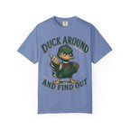 Duck Around and Find Out T-Shirt