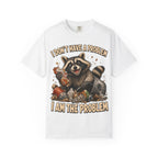 Raccoon - I Don't Have a Problem T-Shirt