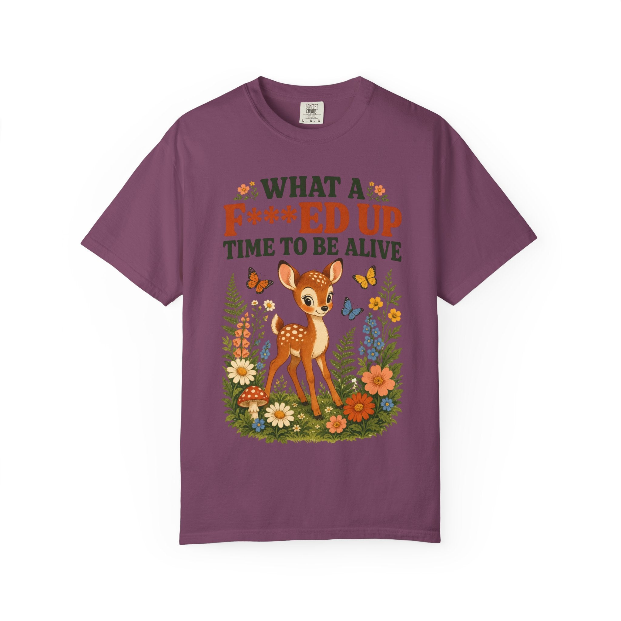 Deer - Fawn F***ed Up Time  T-Shirt