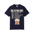 Dog Texting Codes T-Shirt