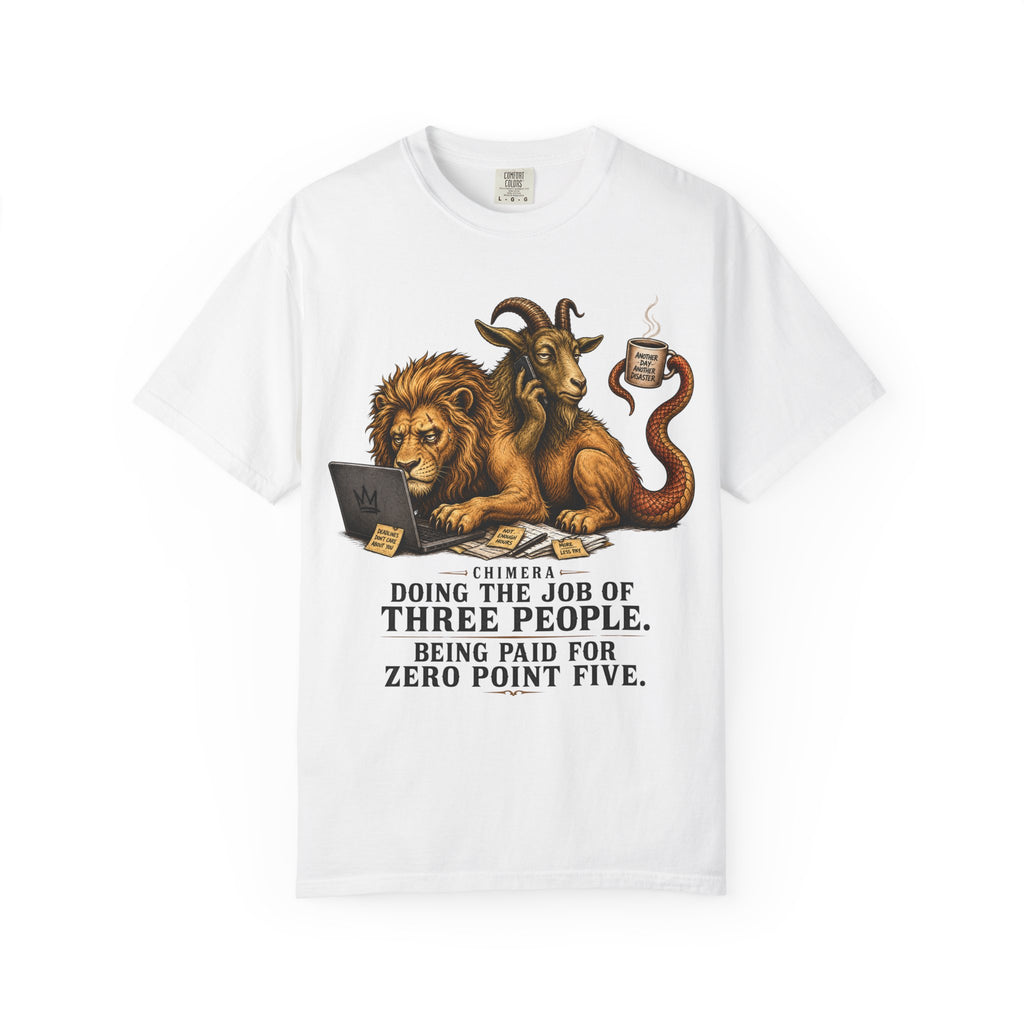 Chimera 3 Jobs Paid for .5 T-Shirt