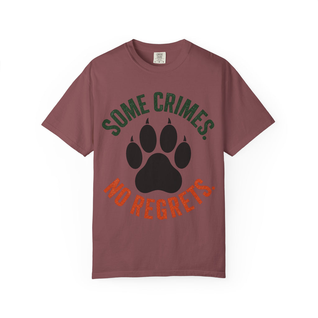 Some Crimes No Regrets T-Shirt