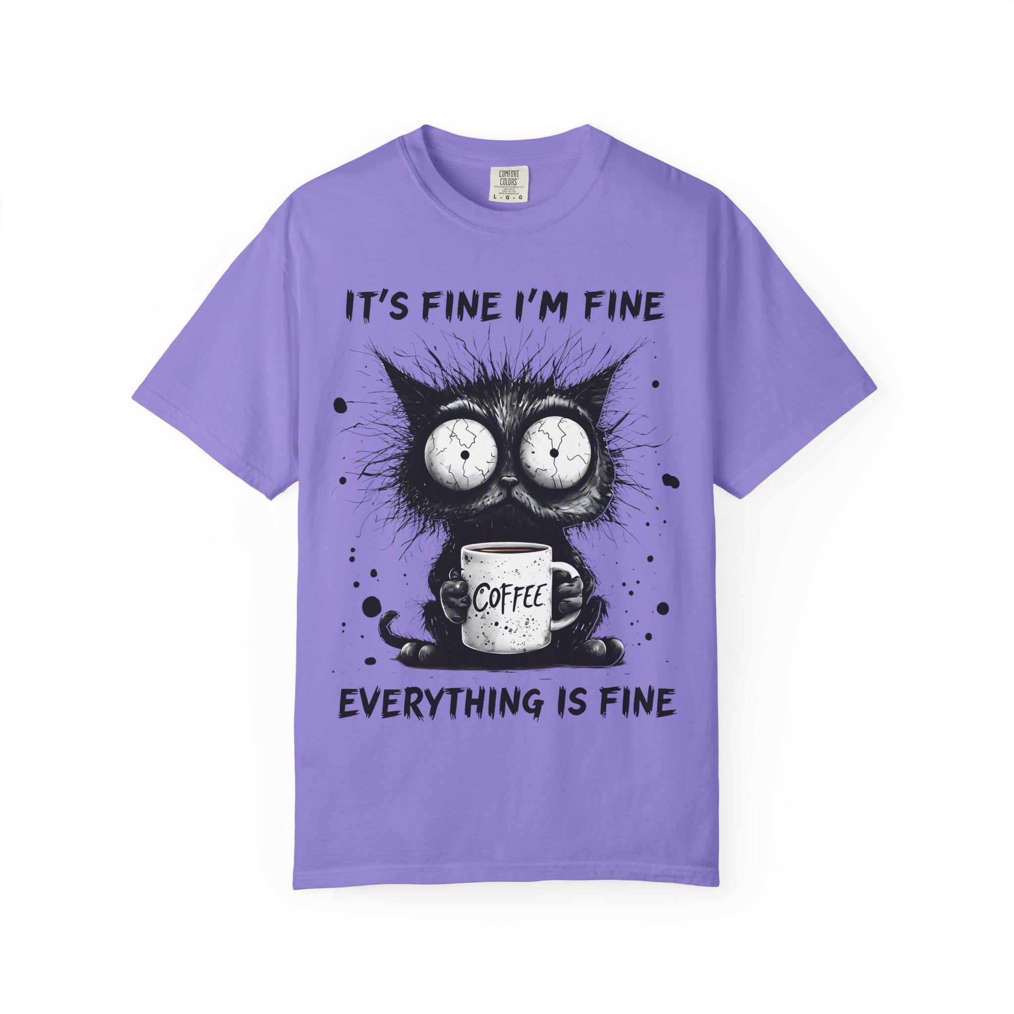 Cat - Everything Is Fine T-Shirt