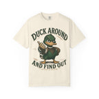 Duck Around and Find Out T-Shirt