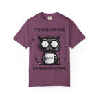 Cat - Everything Is Fine T-Shirt