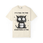 Cat - Everything Is Fine T-Shirt