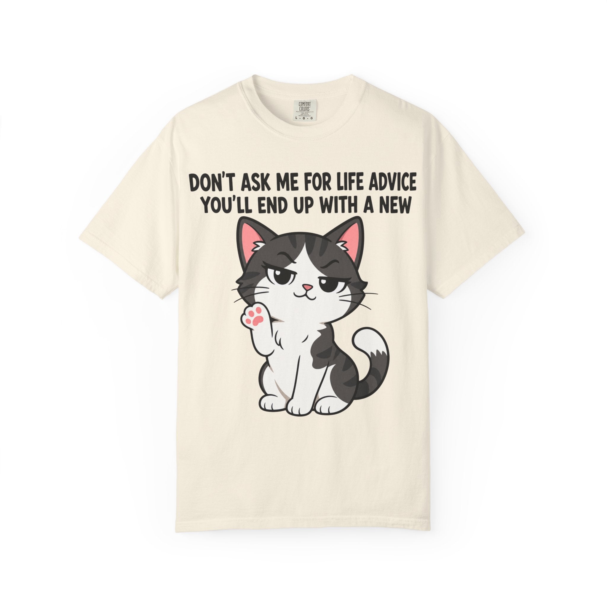 Cat Life Advice T-Shirt