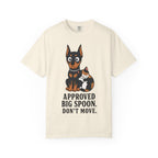 Cat & Dog - Approved Big Spoon. Don't Move T-Shirt