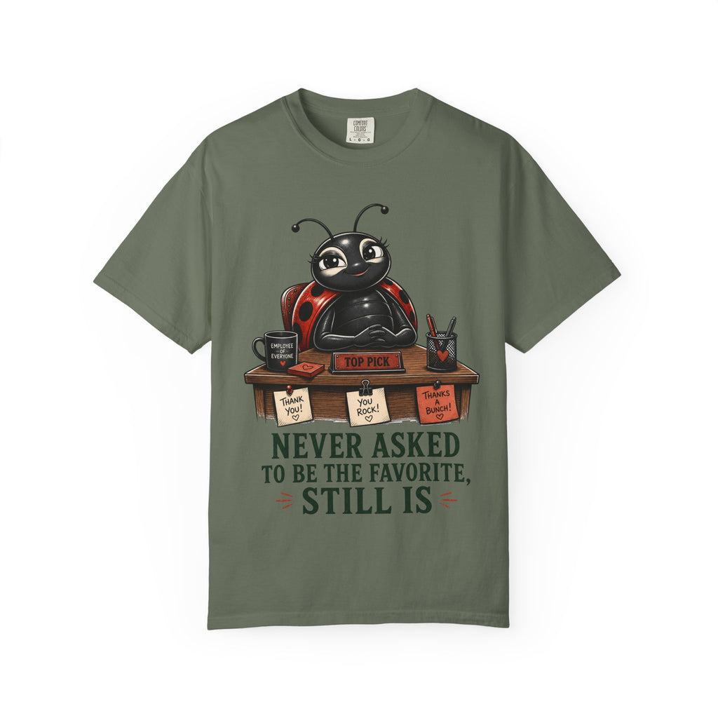 Ladybug Never Asked T-Shirt