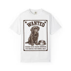 Chocolate Lab Wanted - Ate But Starving T-Shirt