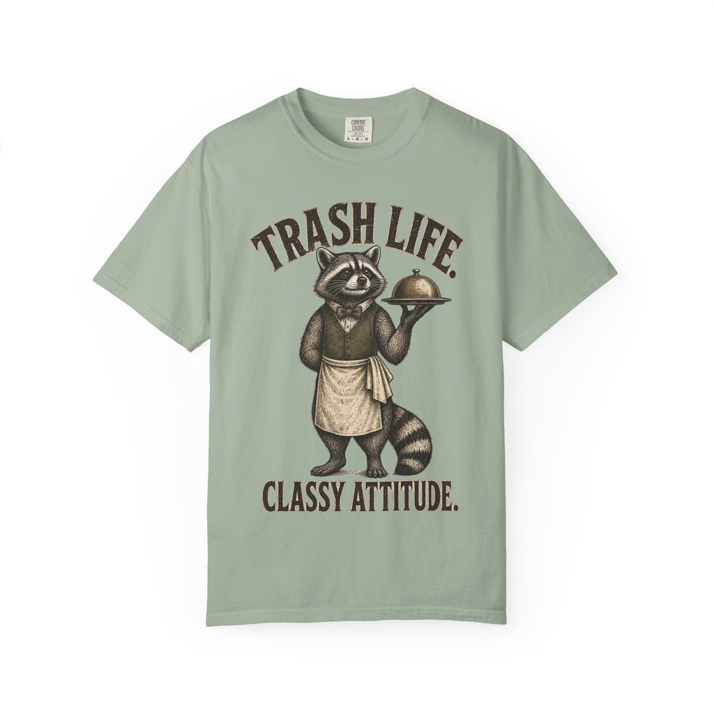 Raccoon Trash Life Classy Attitude T-Shirt