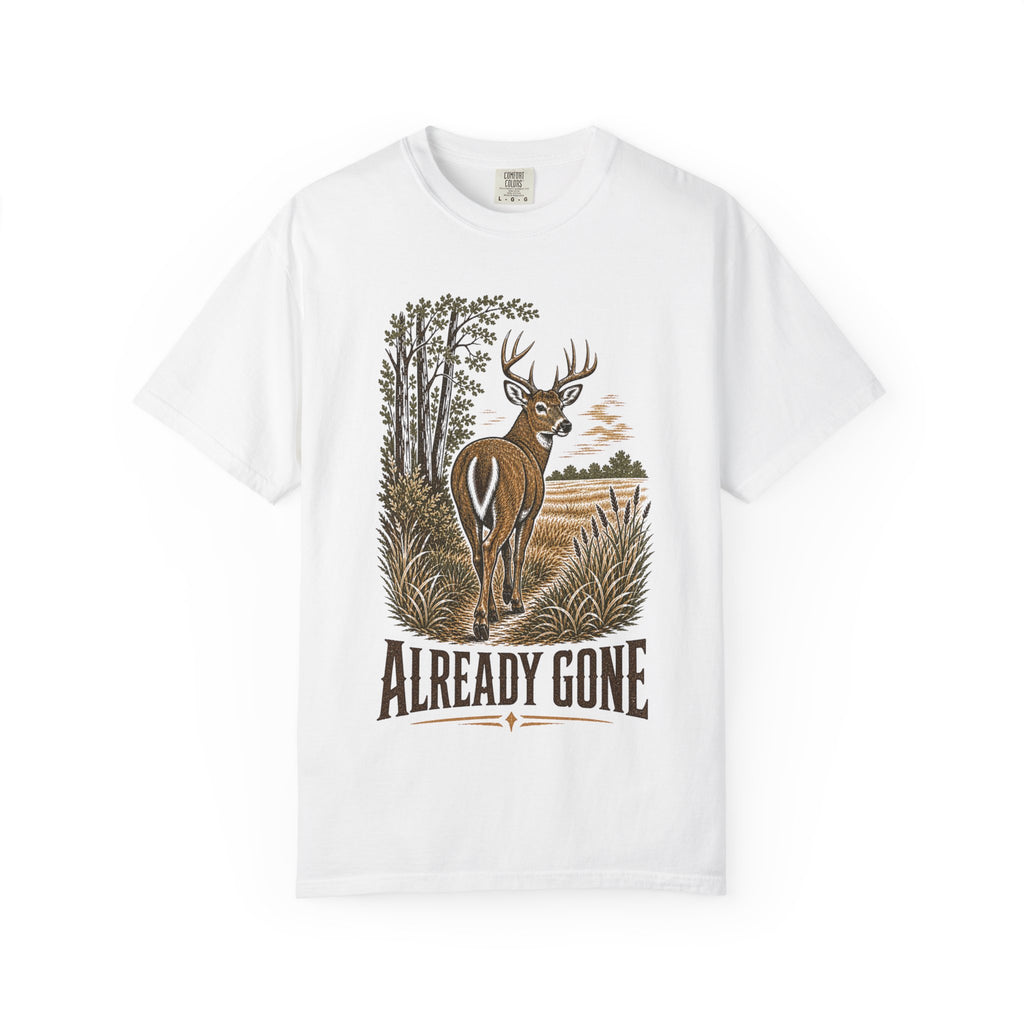 Deer Hunting T-Shirt - Already Gone