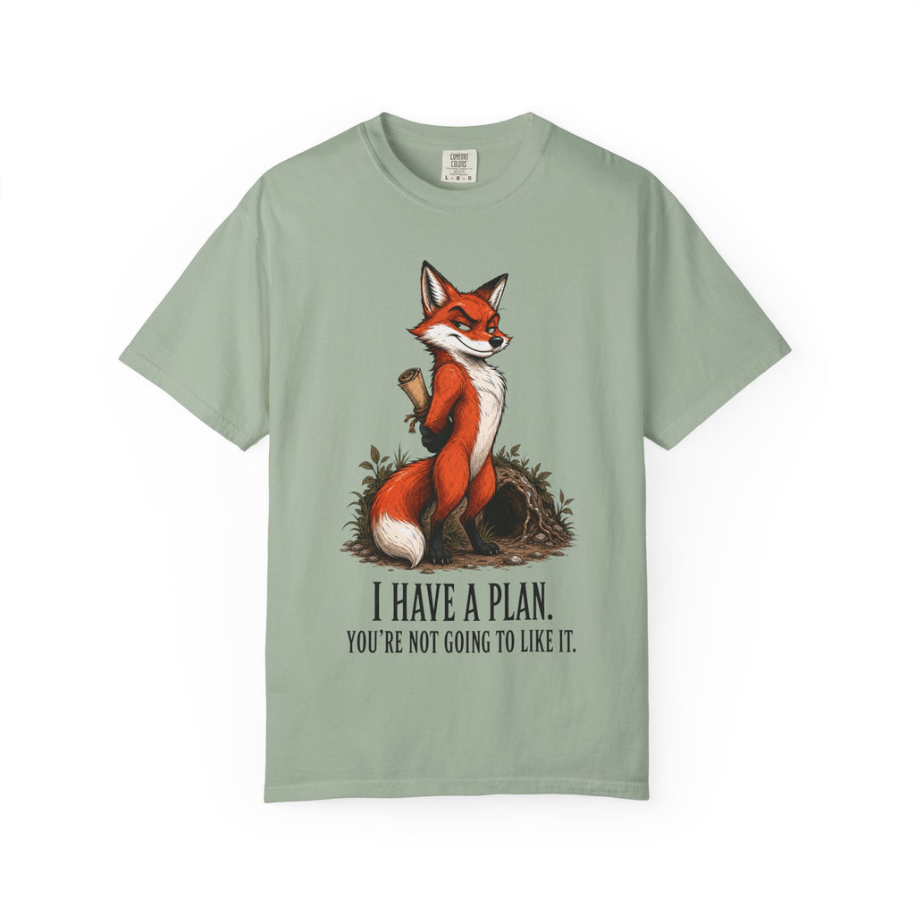 Fox - I Have A Plan T-Shirt