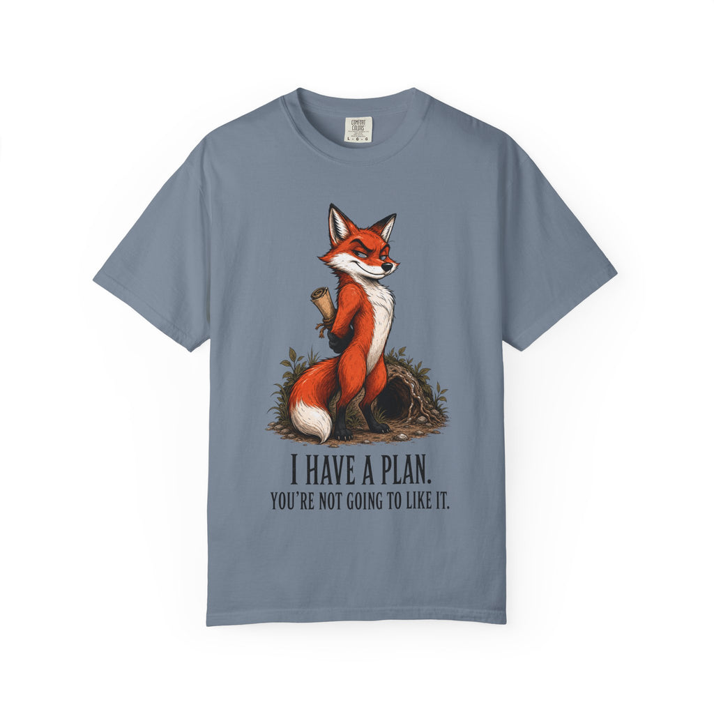 Fox - I Have A Plan T-Shirt