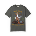 Goose Gardener I Bury Things Maybe Plants Maybe People T-Shirt