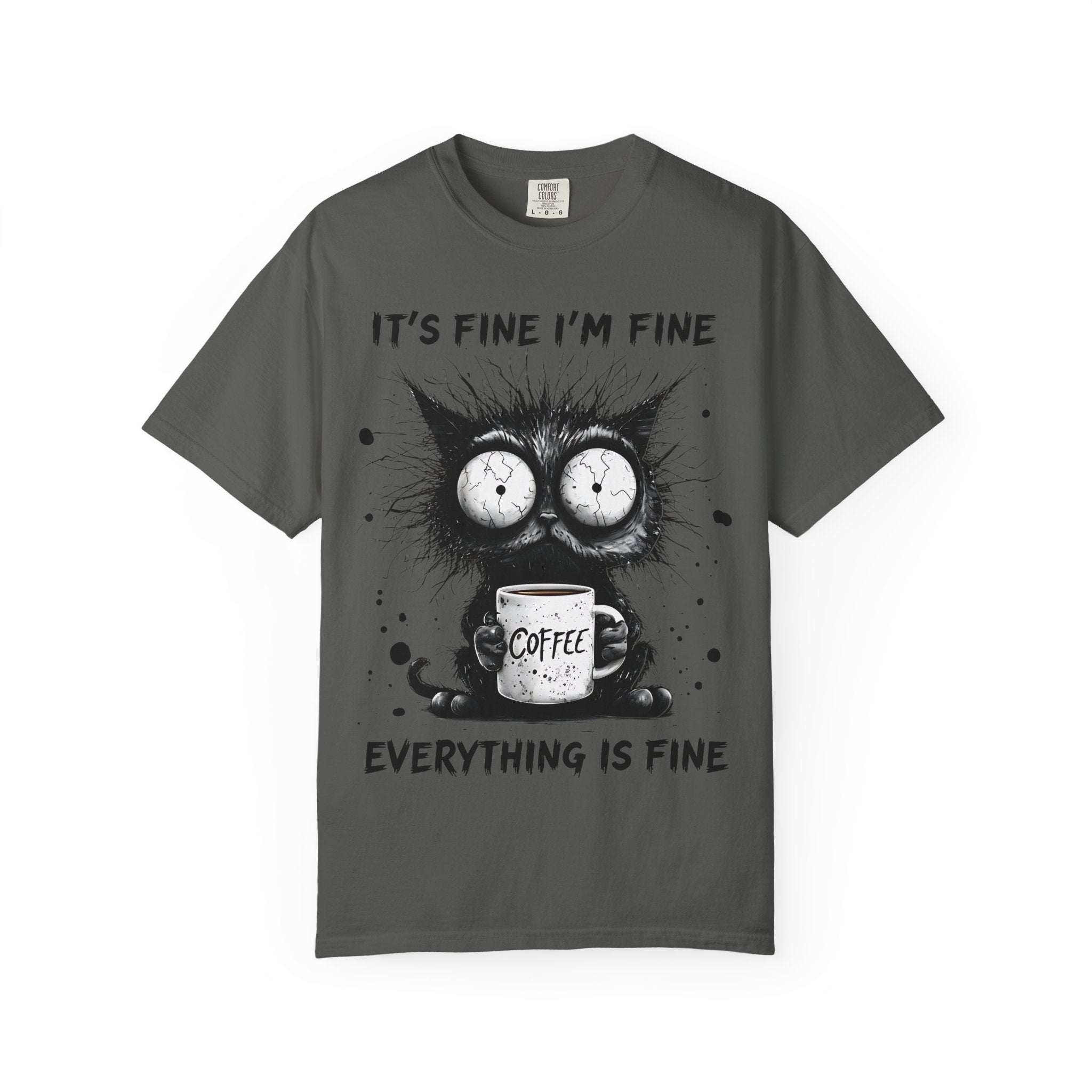 Cat - Everything Is Fine T-Shirt