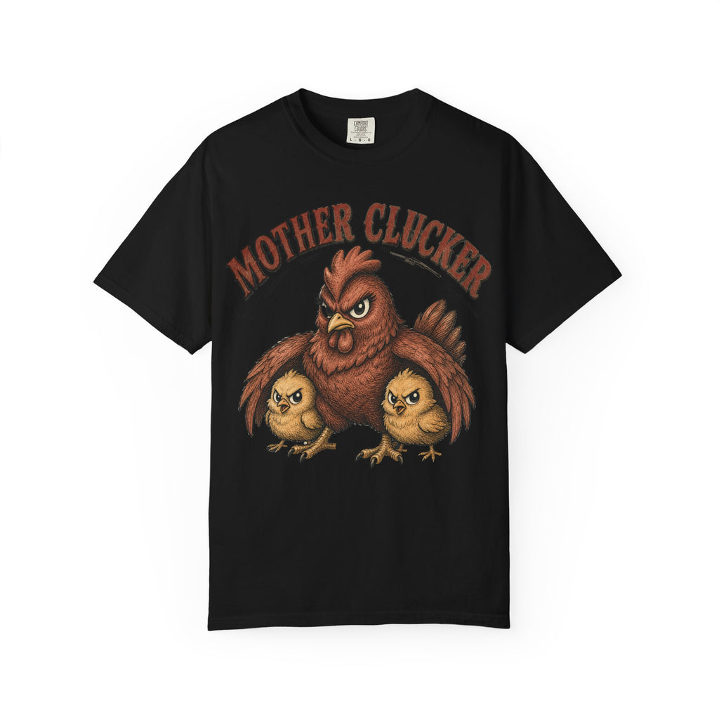 Chicken - Hen Mother Clucker T-Shirt