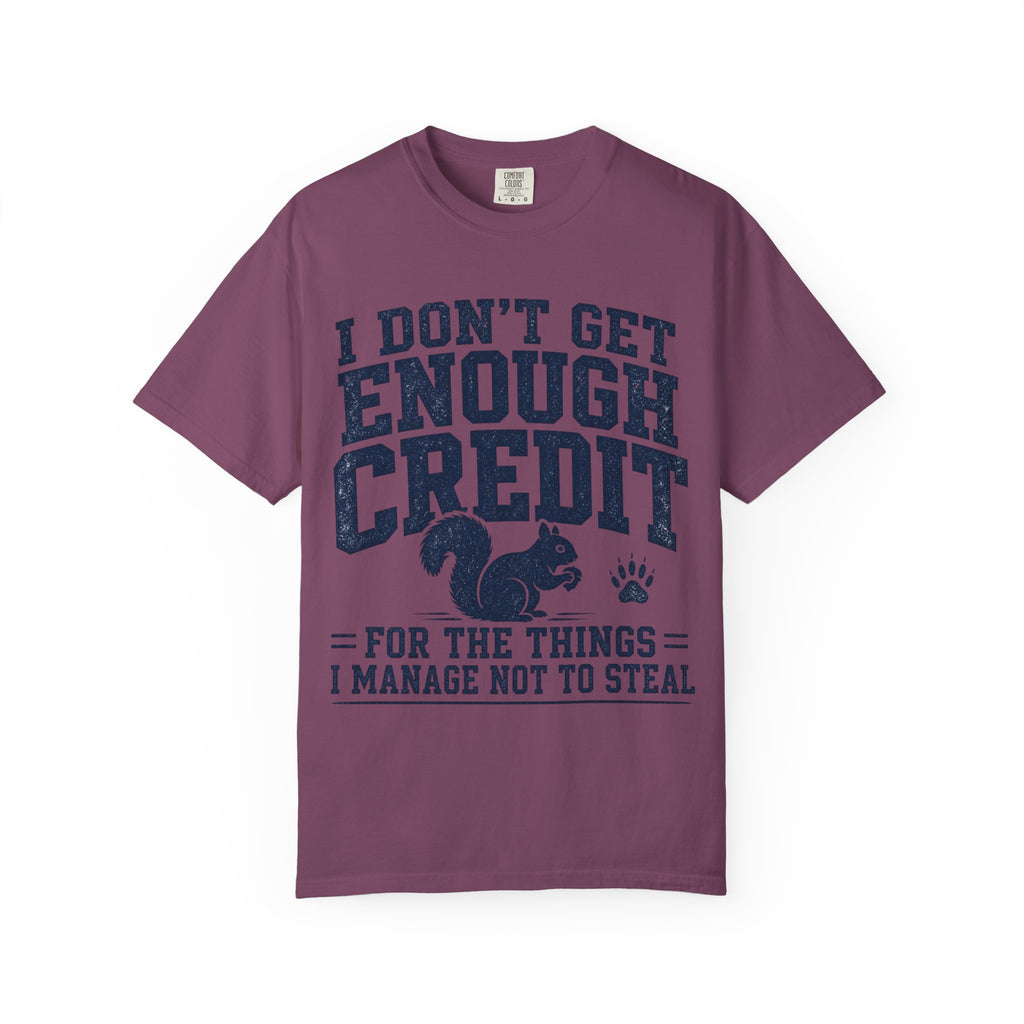 Squirrel - I Don't Get Enough Credit T-Shirt