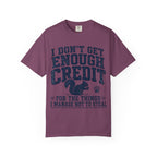 Squirrel - I Don't Get Enough Credit T-Shirt