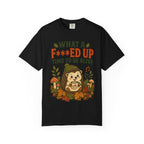 Hedgehog - What a F***ed Up Time to Be Alive T-Shirt