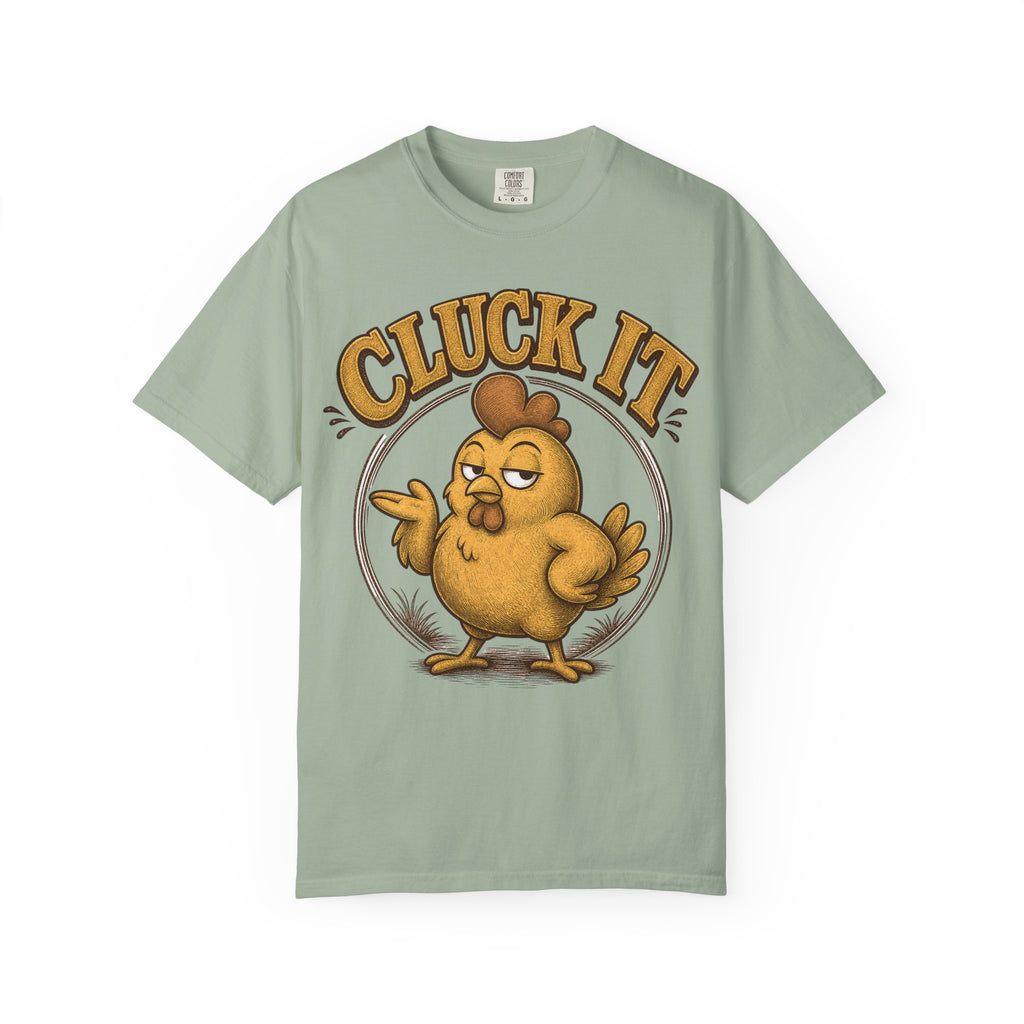 Cluck It Funny Chicken T-Shirt