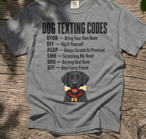 Dog Texting Codes T-Shirt