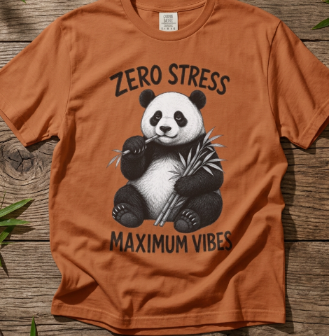 Panda - Zero Stress, Max Vibes T-Shirt