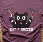 Black Cat Claws Not a Hugger T-Shirt