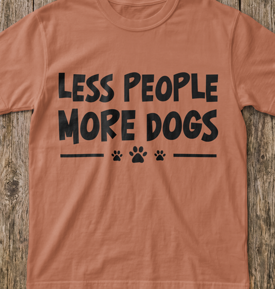 Less People More Dogs T-Shirt