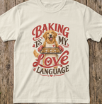 Golden Retriever Baking Is Love T-Shirt